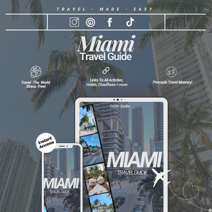 Discover Miami  - Ultimate Vacation Guide